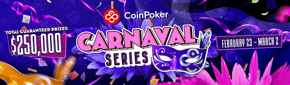 CoinPoker Carnaval Series: деталі карнавалу